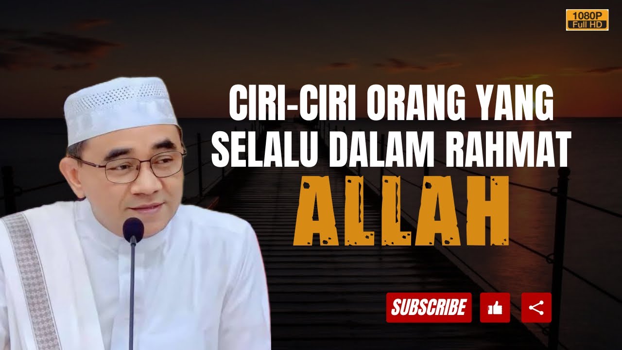 Orang Yang Selalu Dalam Rahmat Allah - KH Muhammad Bakhiet #gurubakhiet #khmuhammadbakhiet