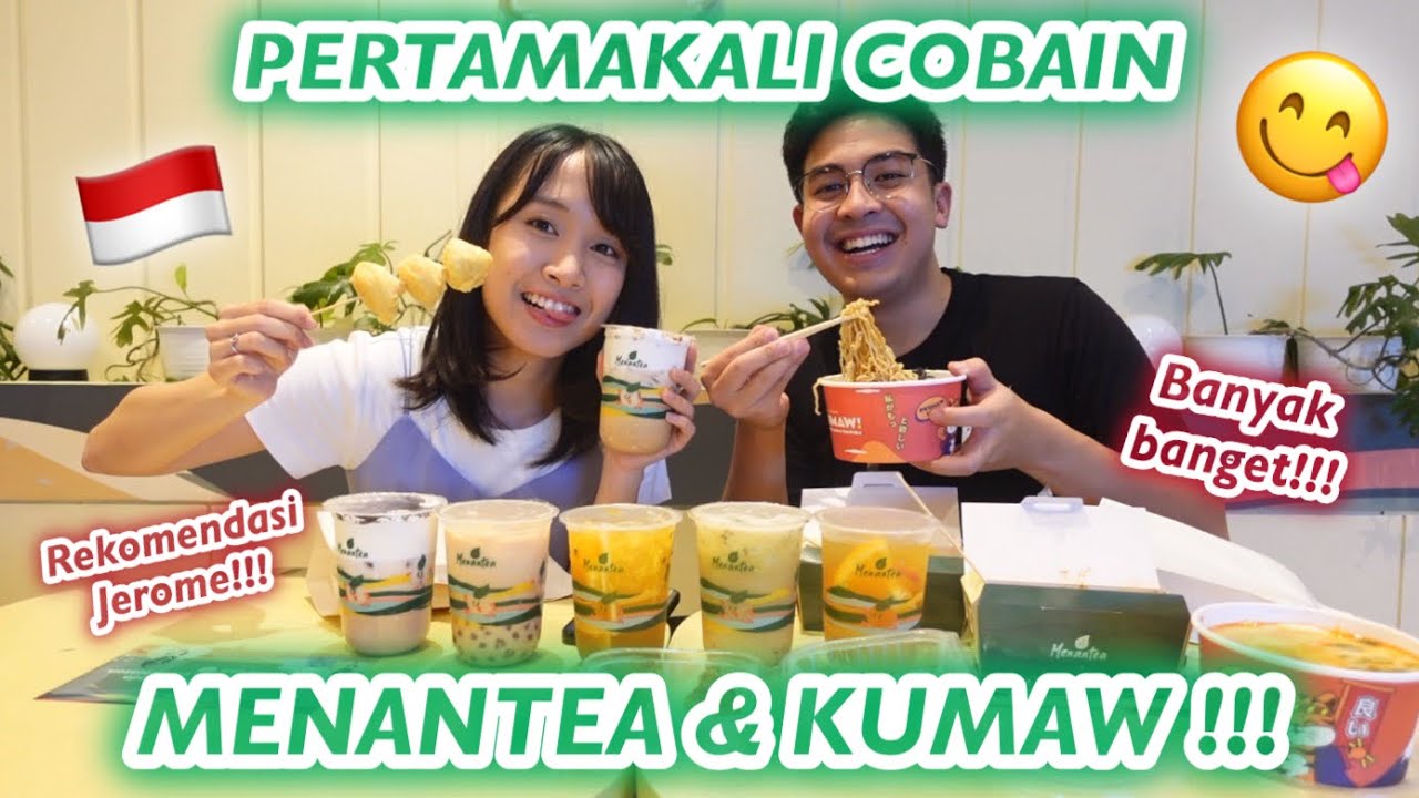 MUKBANG MENANTEA & KUMAW DI INDONESIA!!! AKHIRNYA COLLAB SAMA JEROME SETELAH SETENGAH TAHUN!!!