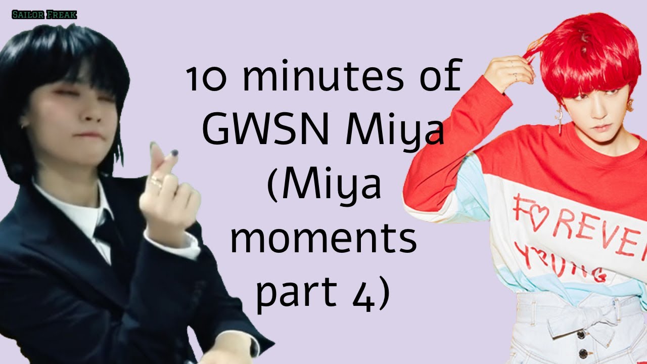 10 minutes of GWSN Miya (Miya moments part 4)