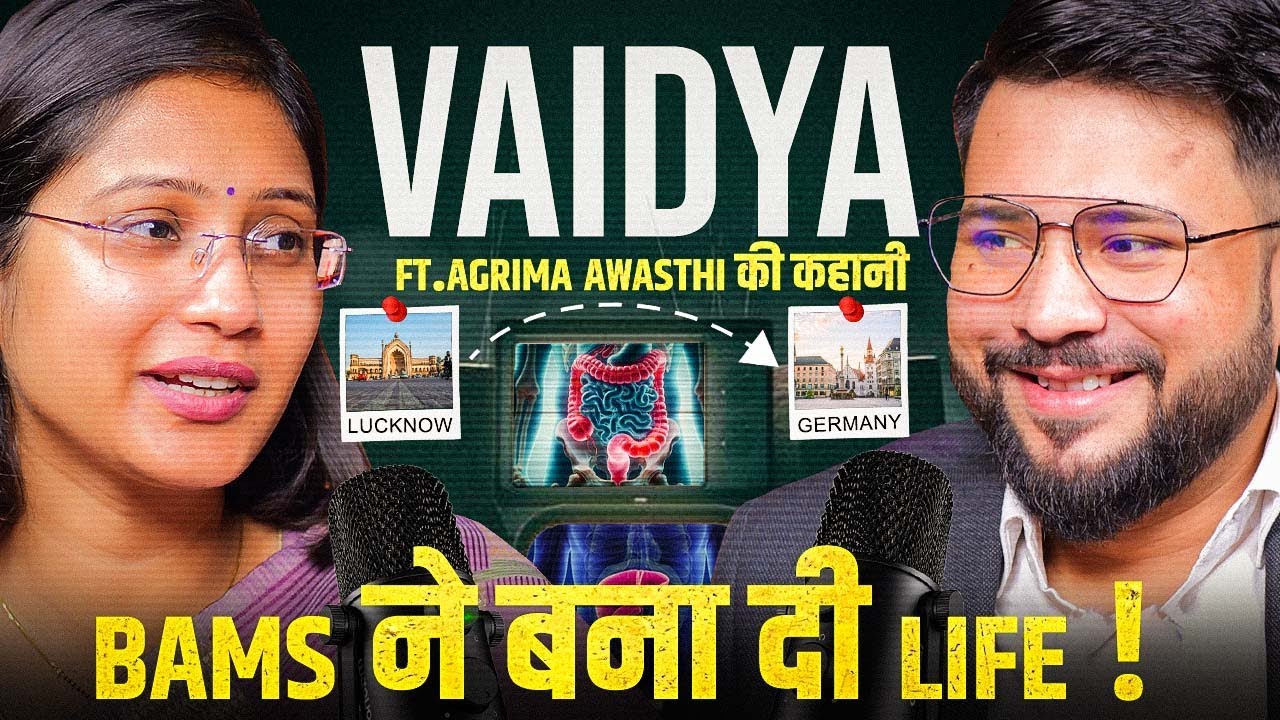 All about bams | Vaidya Ji ki Struggling journey from Lucknow to Germany | Ayurveda Vaidya Agarima