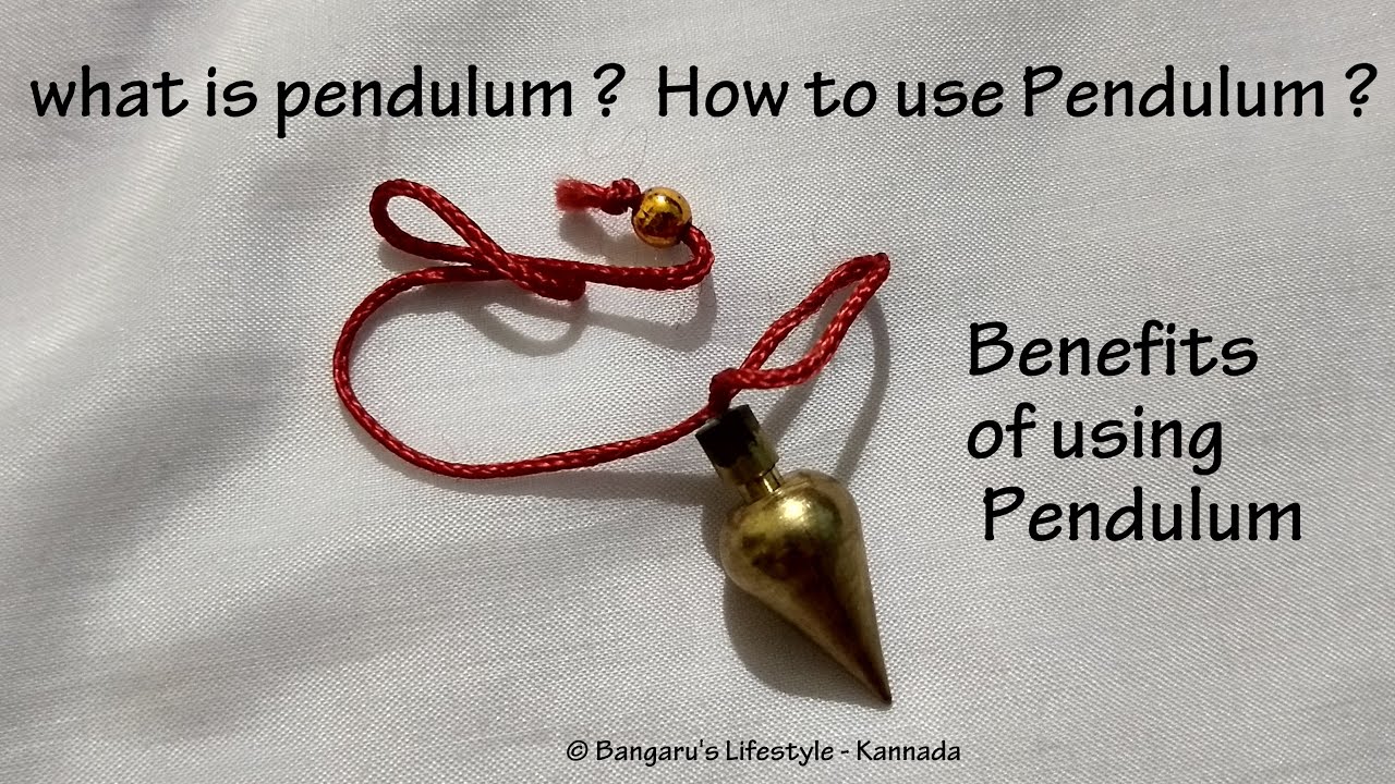 Pendulum ಪೆಂಡುಲಂಡ್ನ ಎಂದರೇನು? ಪೆಂಡುಲಂಡ್ನ/ ಲೋಲಕವನ್ನು ಹೇಗೆ ಬಳಸುವುದು? ಲೋಲಕವನ್ನು ಬಳಸುವ ಪ್ರಯೋಜನಗಳು