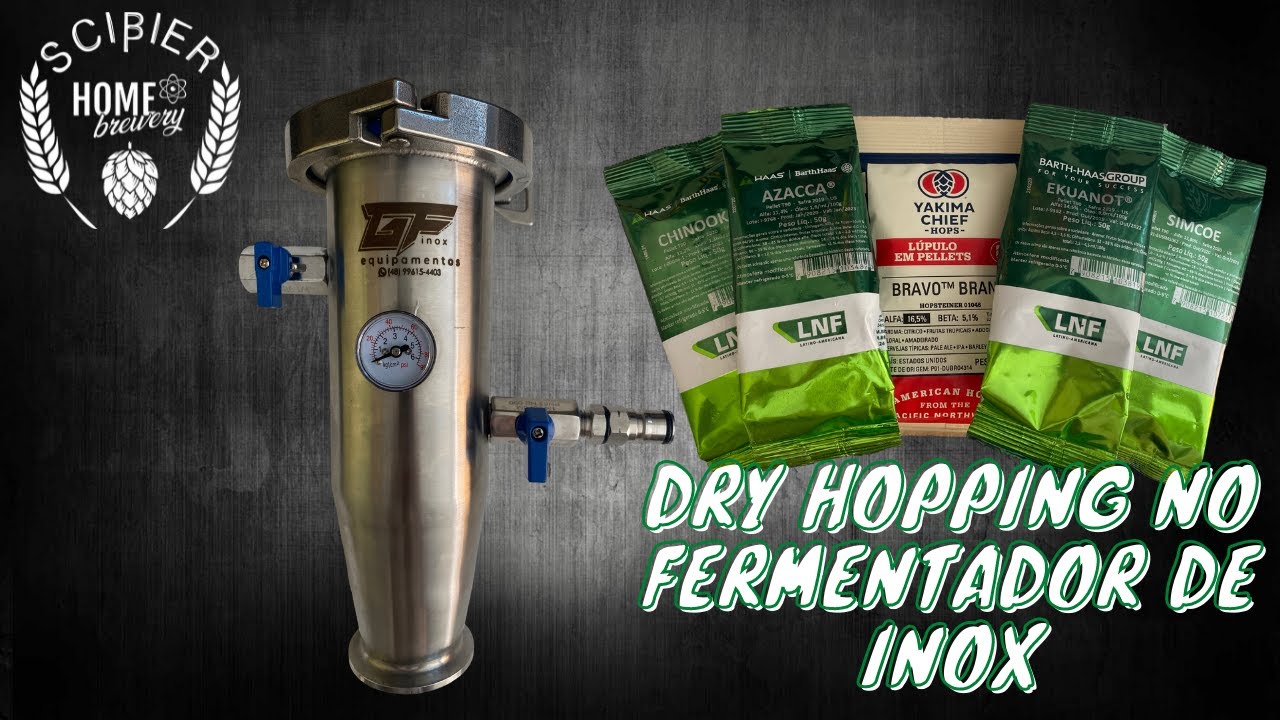 Dry Hopping usando bazuca (no fermentador de inox pressurizavel)