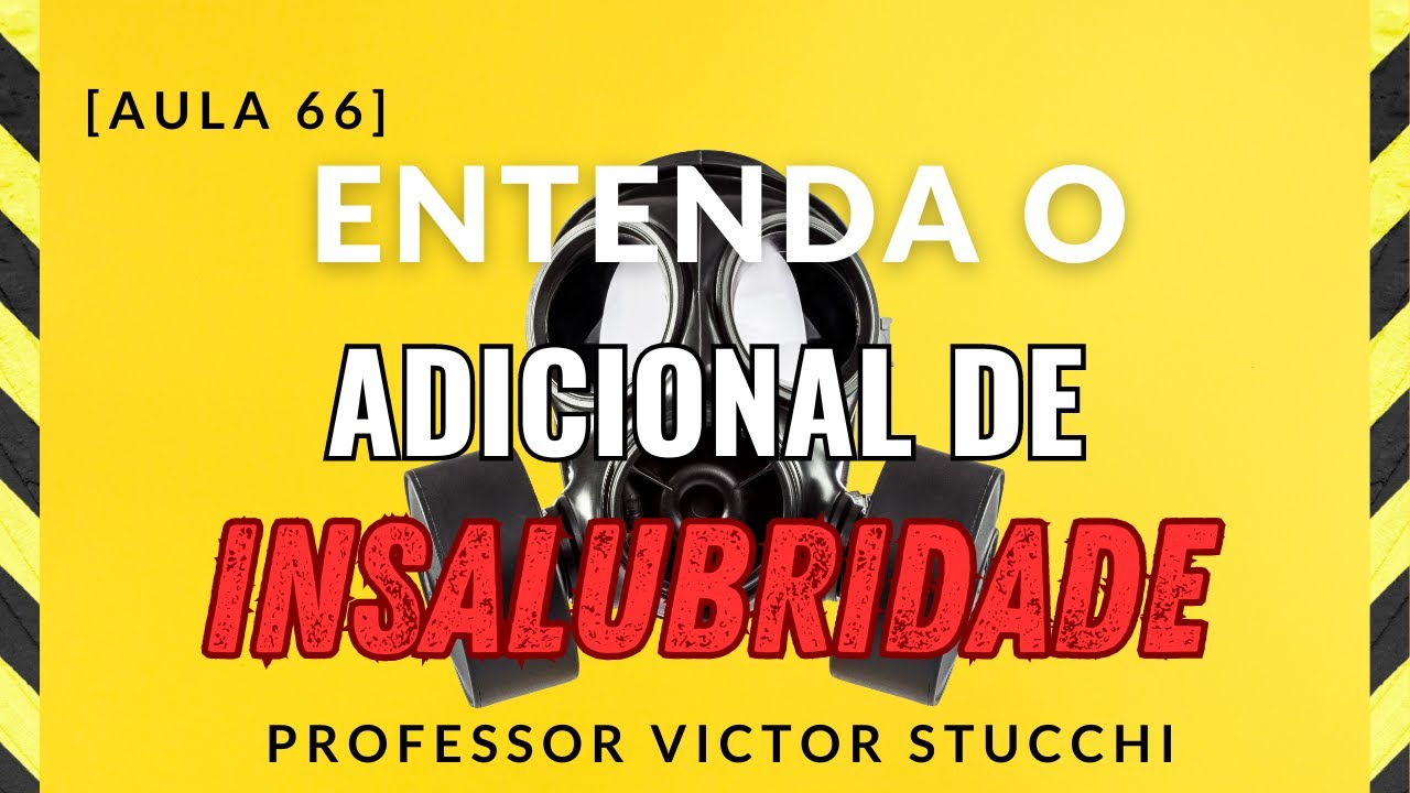 Adicional de Insalubridade