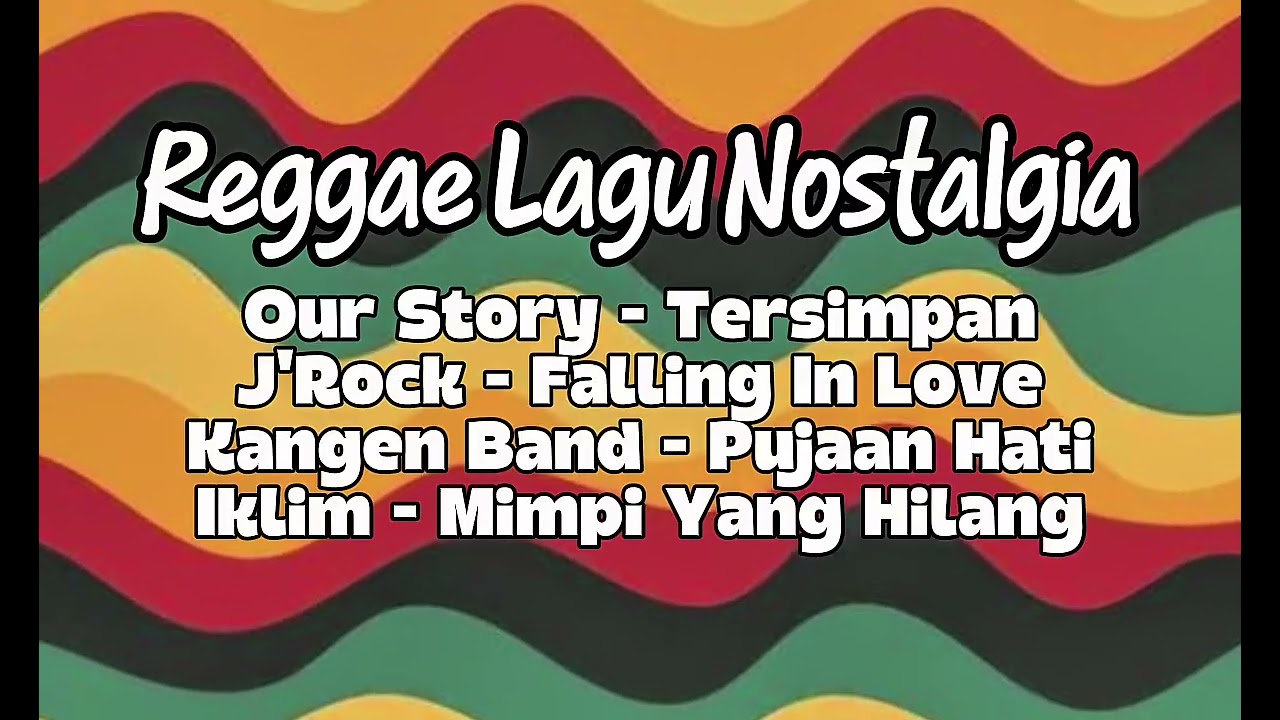 Lagu Hits Nostalgia Reggae Cover Terbaru 2026 ❤️💛💚