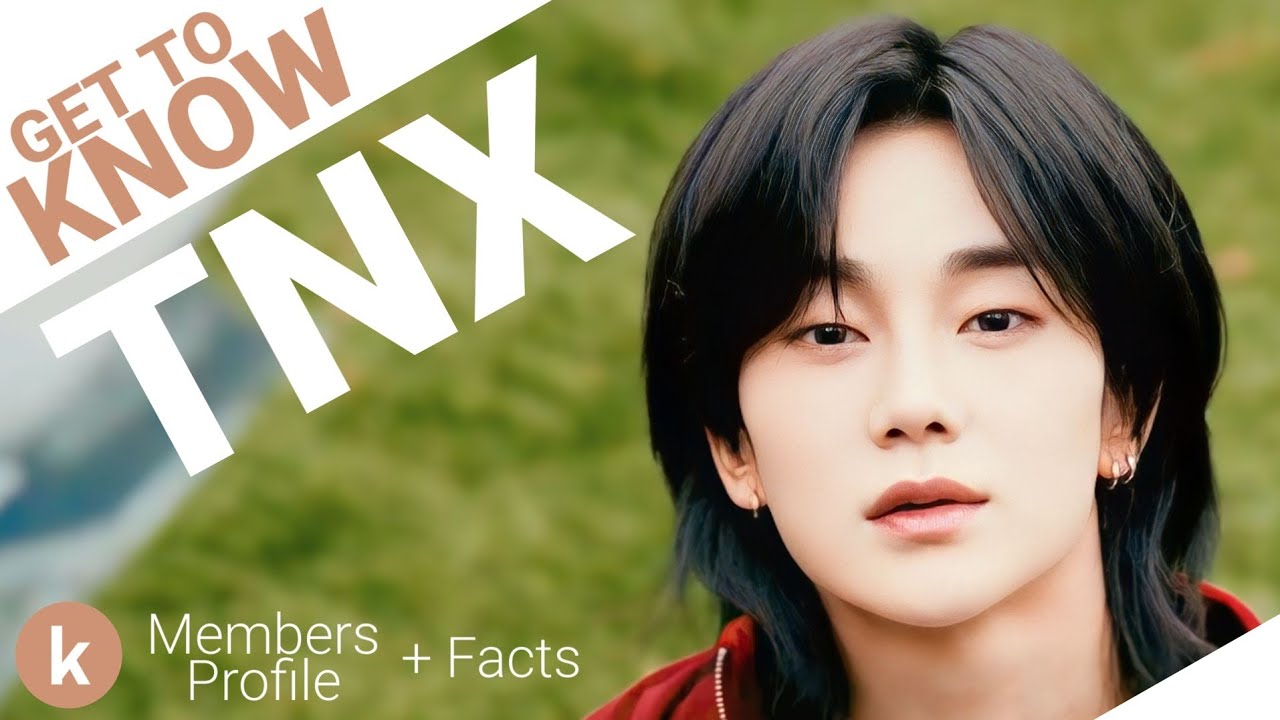 TNX (티엔엑스) Members Profile + Facts (Birth Names, Positions etc...) [Get To Know K-Pop]