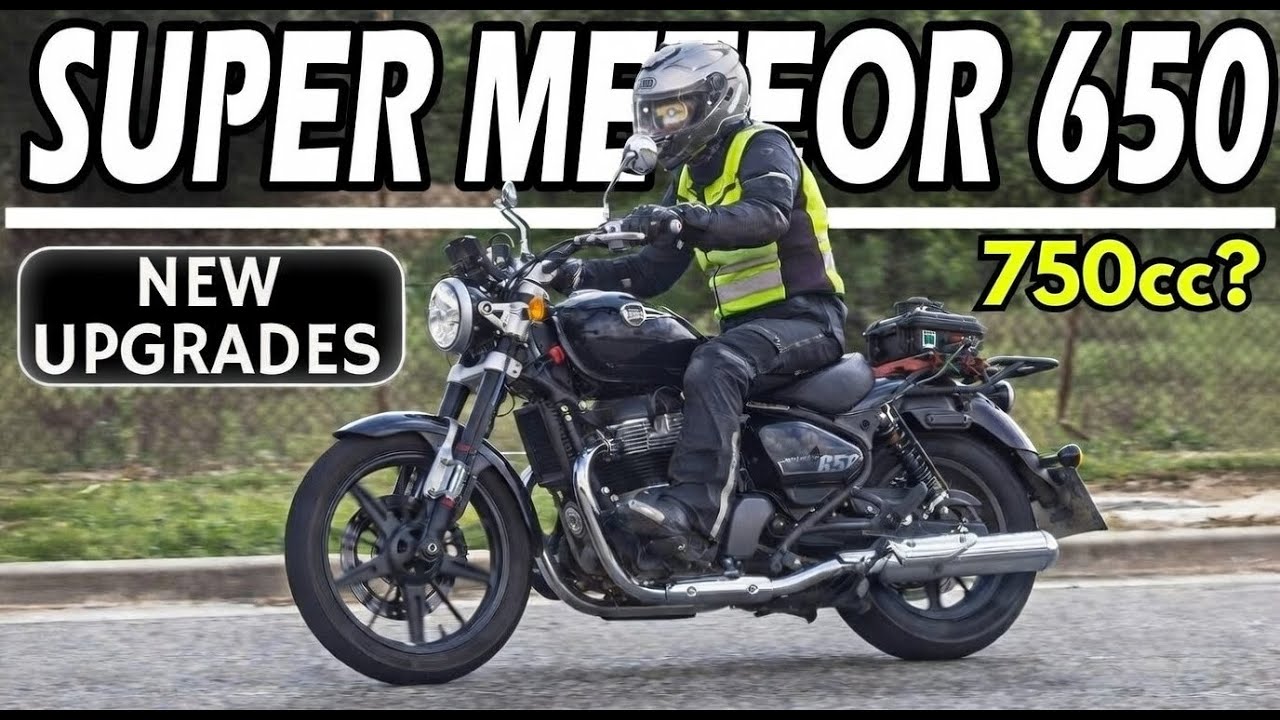 RE Super Meteor 650cc -  2026 Update in Features & Upgrades