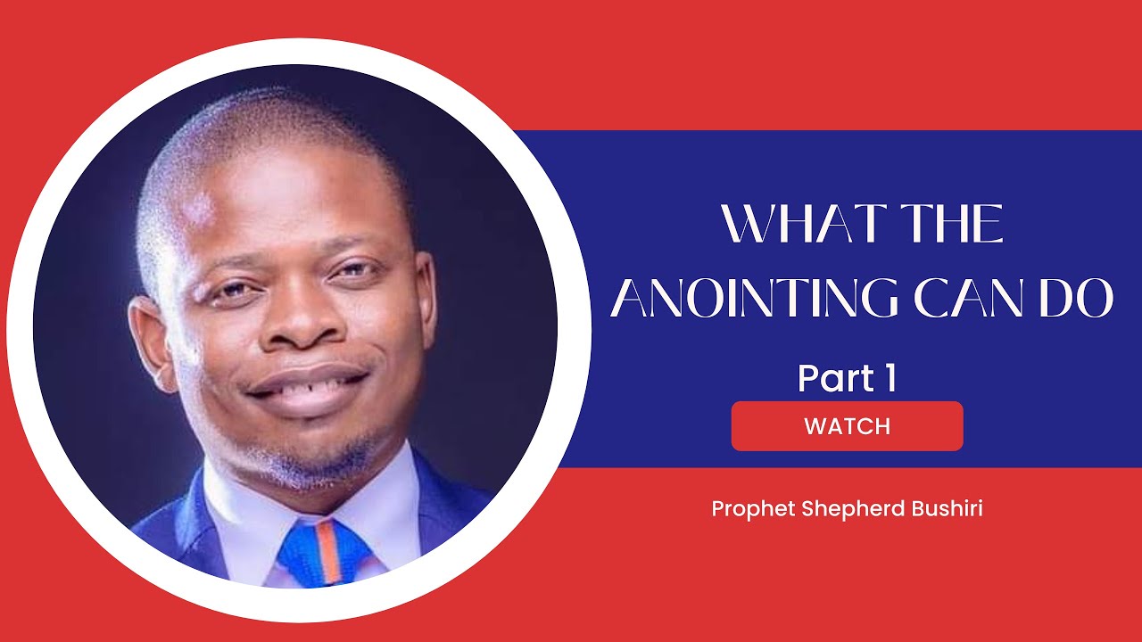 WHAT THE ANOINTING CAN DO Part 1