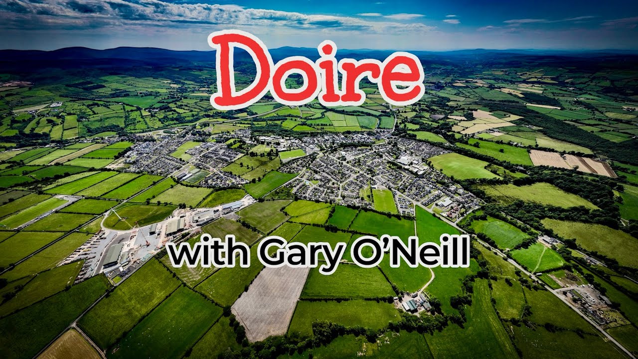 Doire, with Gary O’Neill