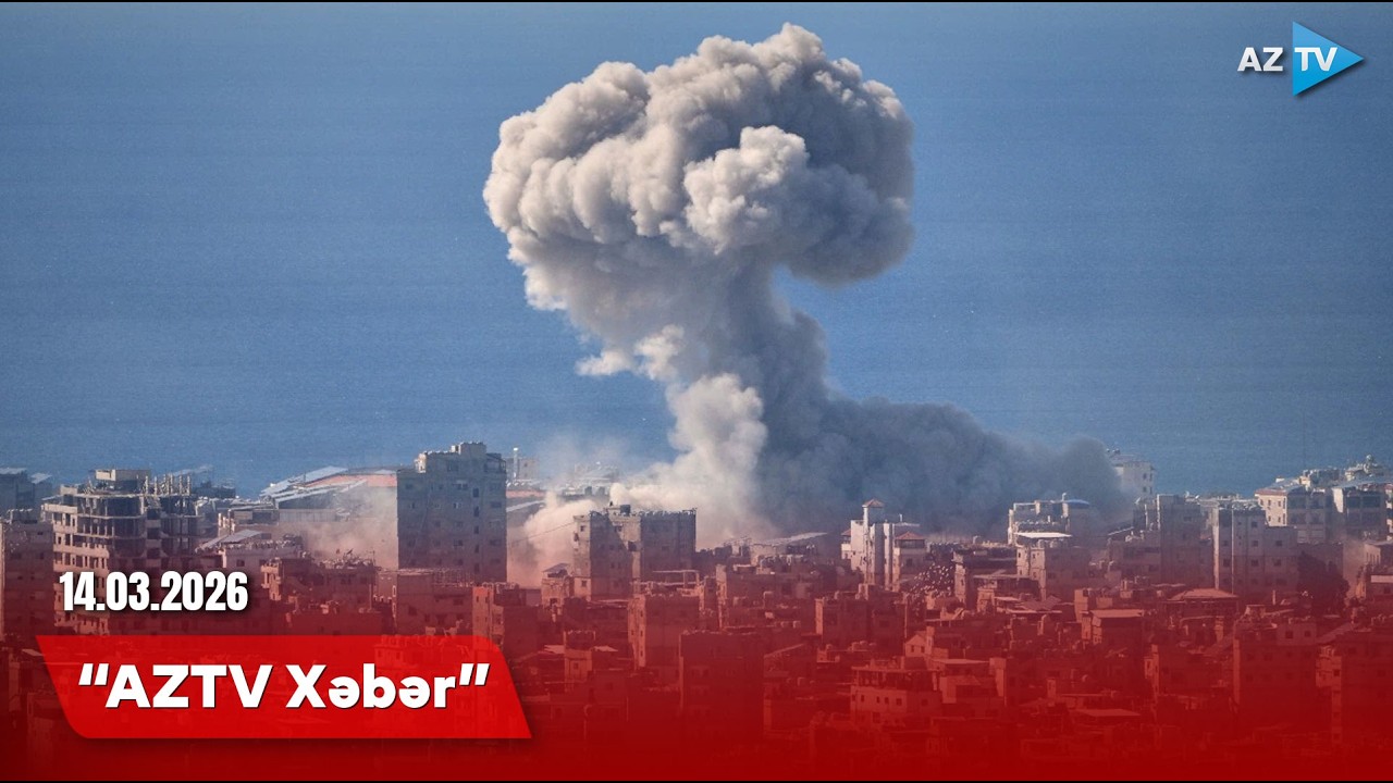 AZTV XƏBƏR (00:00) | 14.03.2026