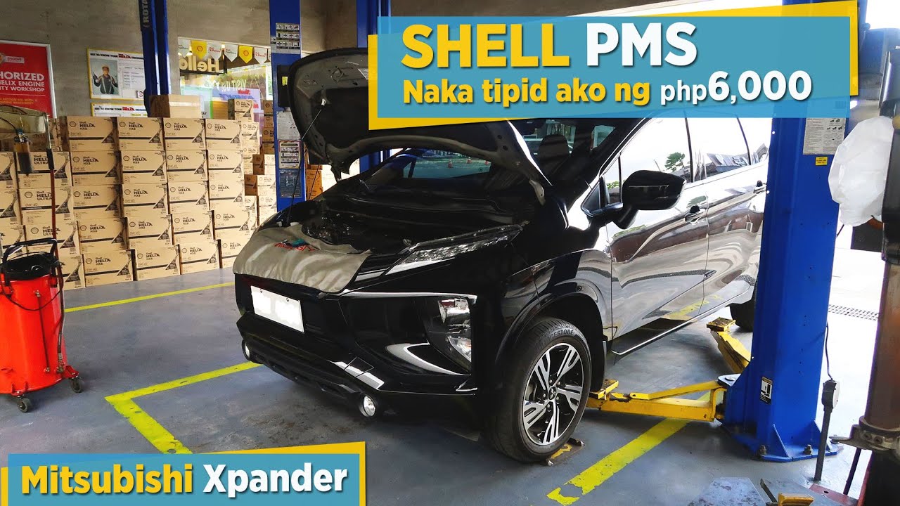 Mitsubishi Xpander - Shell (Basic) PMS  - Nakatipid ako ng ₱6,000 pesos