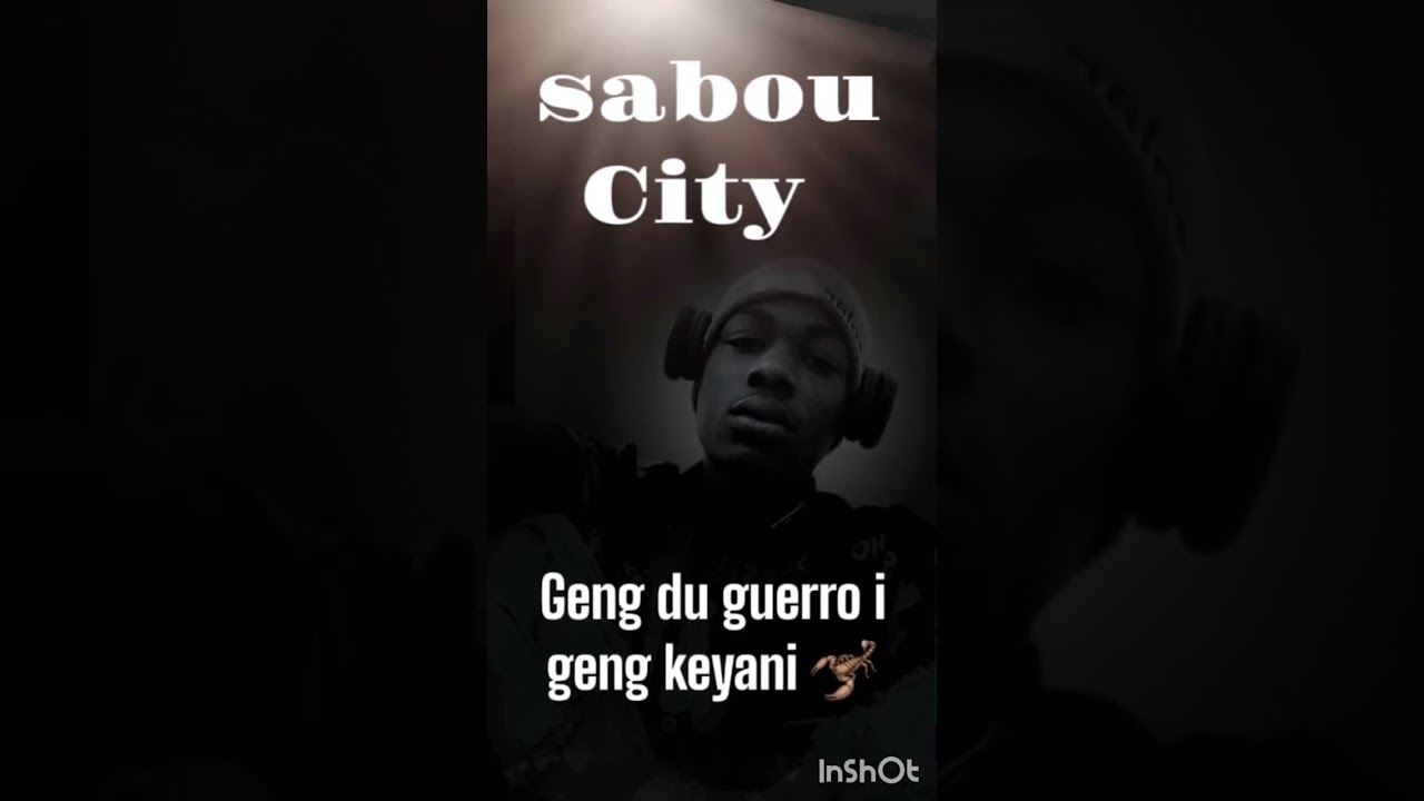 gang du guerro Titre sabou city ✌✊⛓⚔🦂