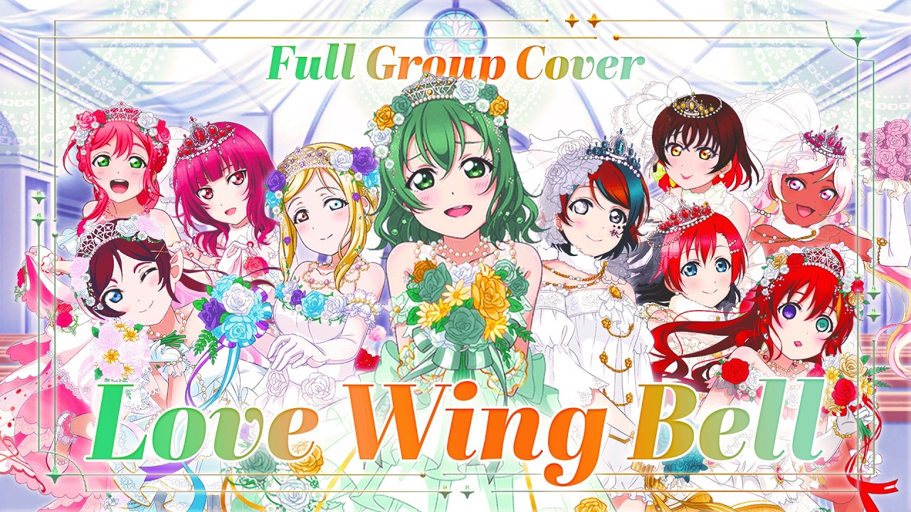Livestar!! Full Group Cover: Love Wing Bell