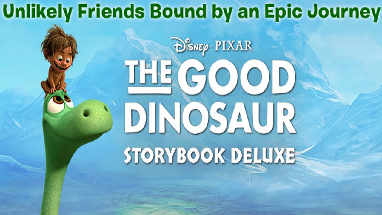 The Good Dinosaur: Storybook Deluxe (Disney) - Best App For Kids