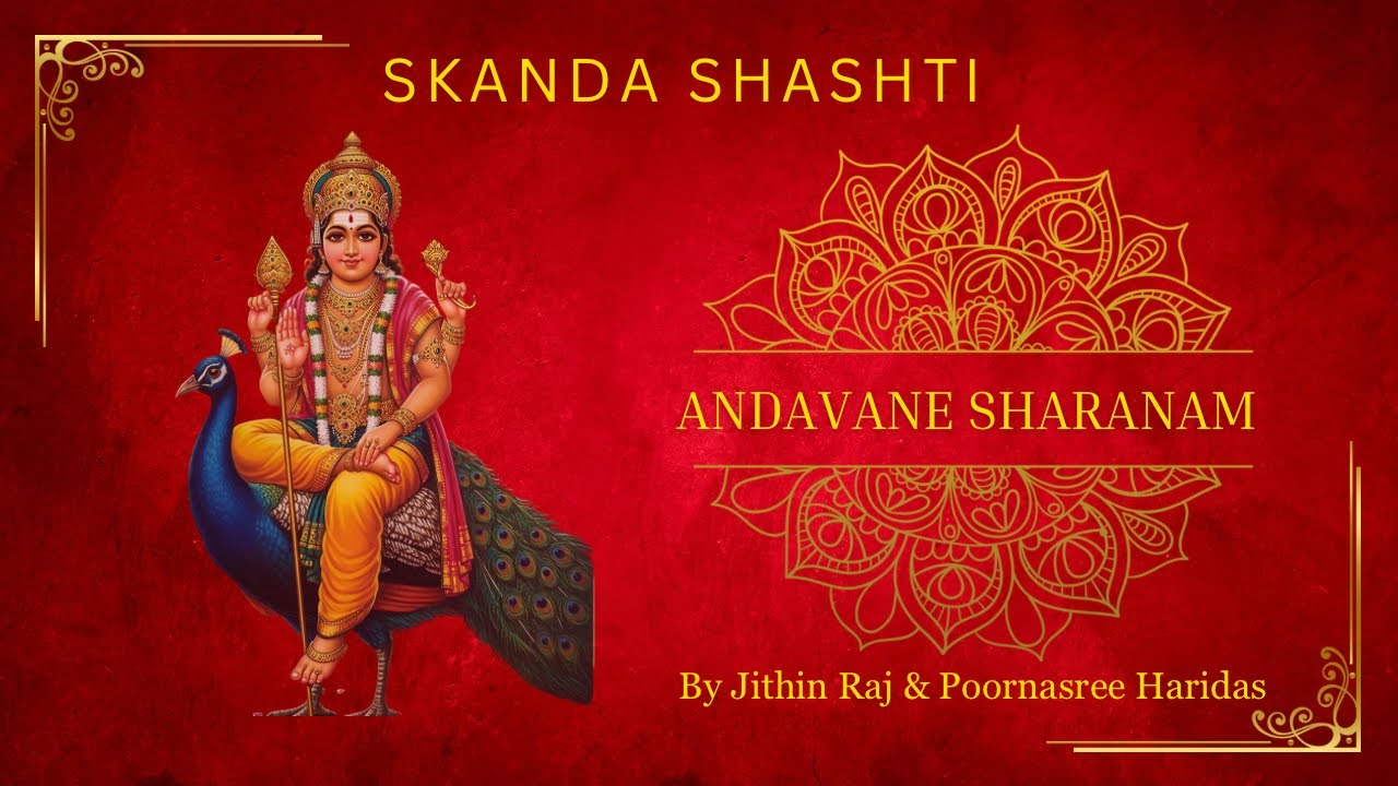Andavane Sharanam | Skanda Shashti | Jithin Raj | Poornasree Haridas 