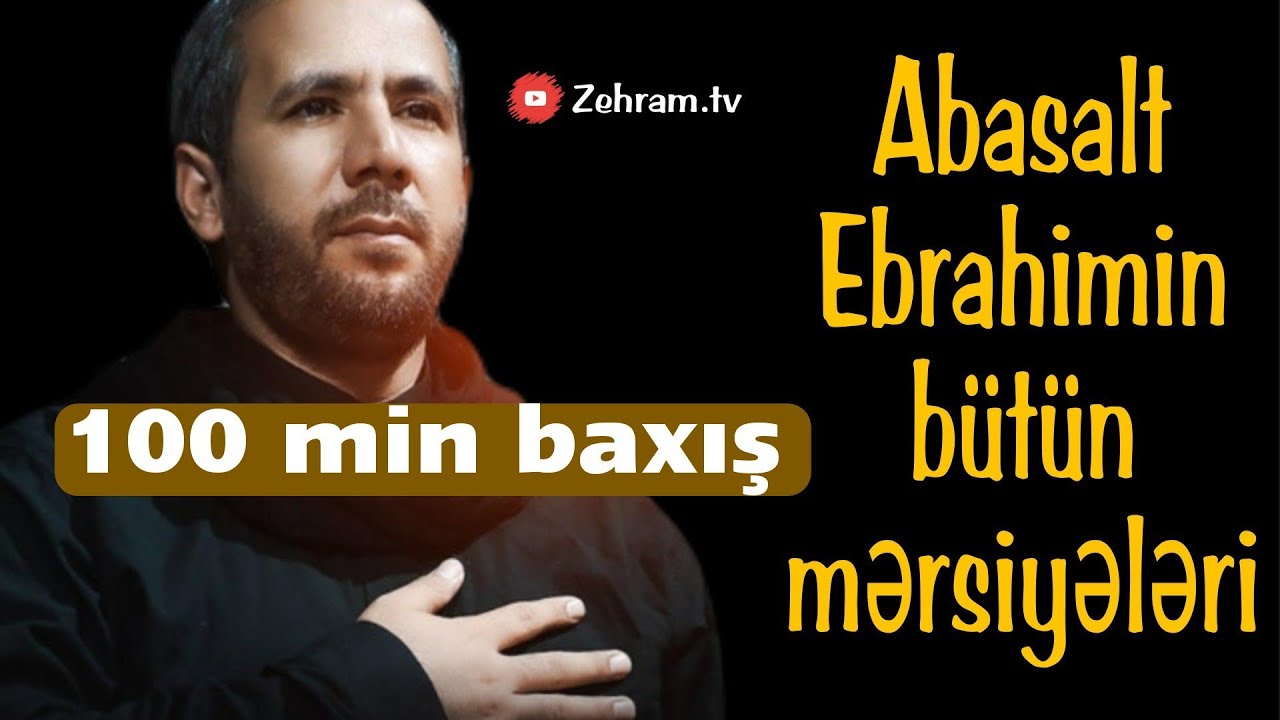 Abasalt Ebrahimi-Butun mersiyeler