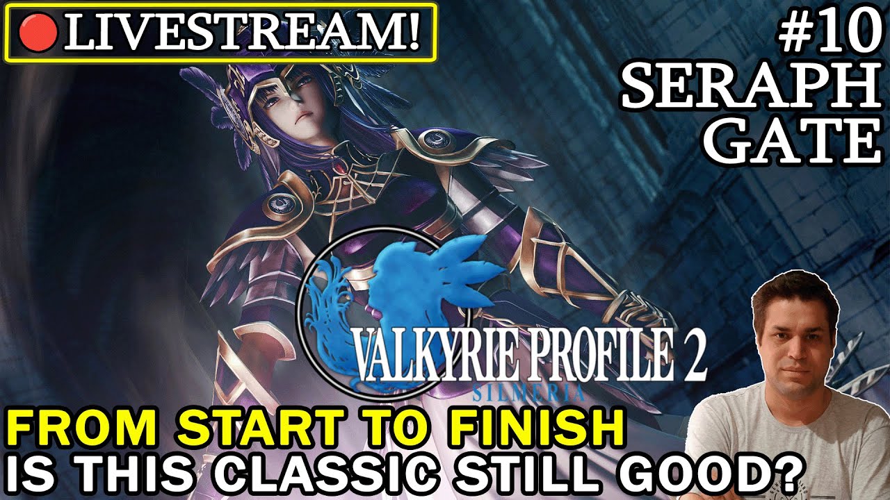 Let's Play Valkyrie Profile 2: Silmeria #10 [Livestream] Please Support the Channel!