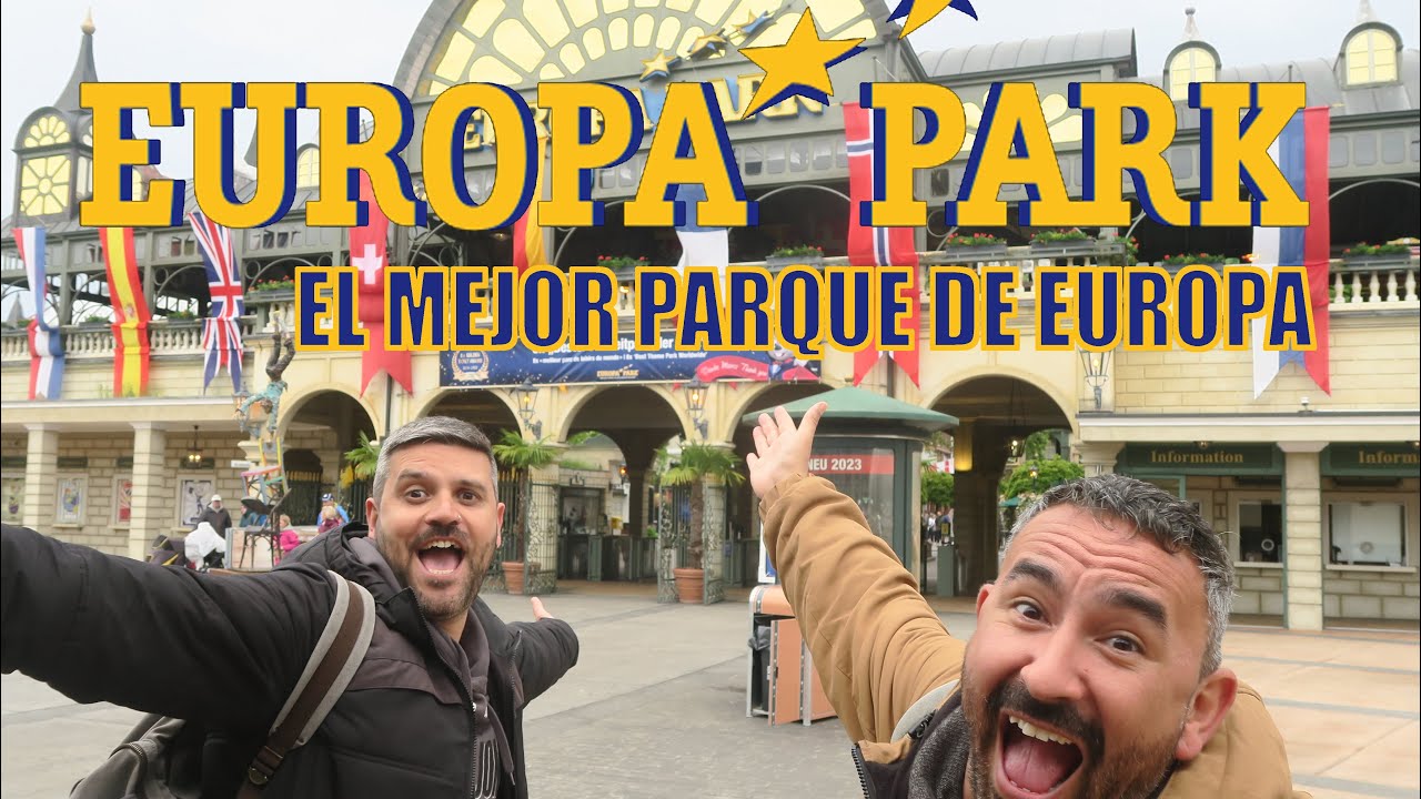 EUROPA PARK - El mejor parque temático de Europa