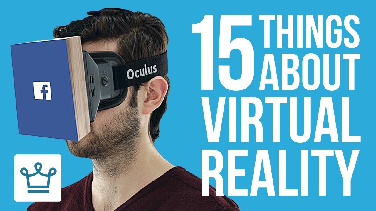 15 Things You Didn't Know About The Virtual Reality Industry
