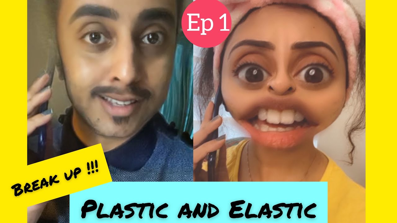 Break Up | Elastic And Plastic | 💔😢 || PEARLE MAANEY