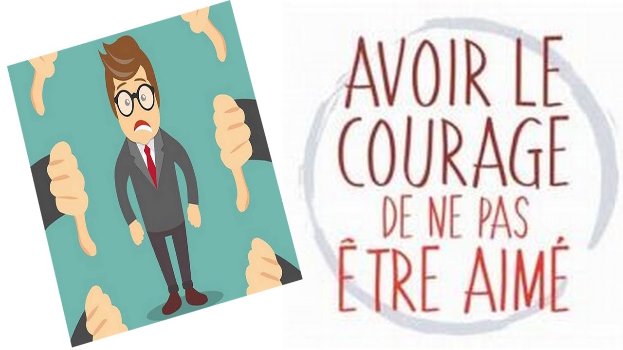 Le courage de ne pas être aimé - Ichiro Kishimi