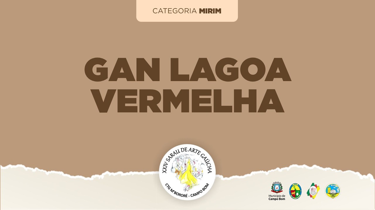 GAN Lagoa Vermelha - Mirim - XXIV Sarau de Arte Gaúcha