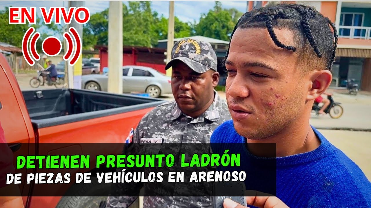 DETIENEN PRESUNTO LADRÓN DE PIEZAS DE VEHÍCULOS EN ARENOSO