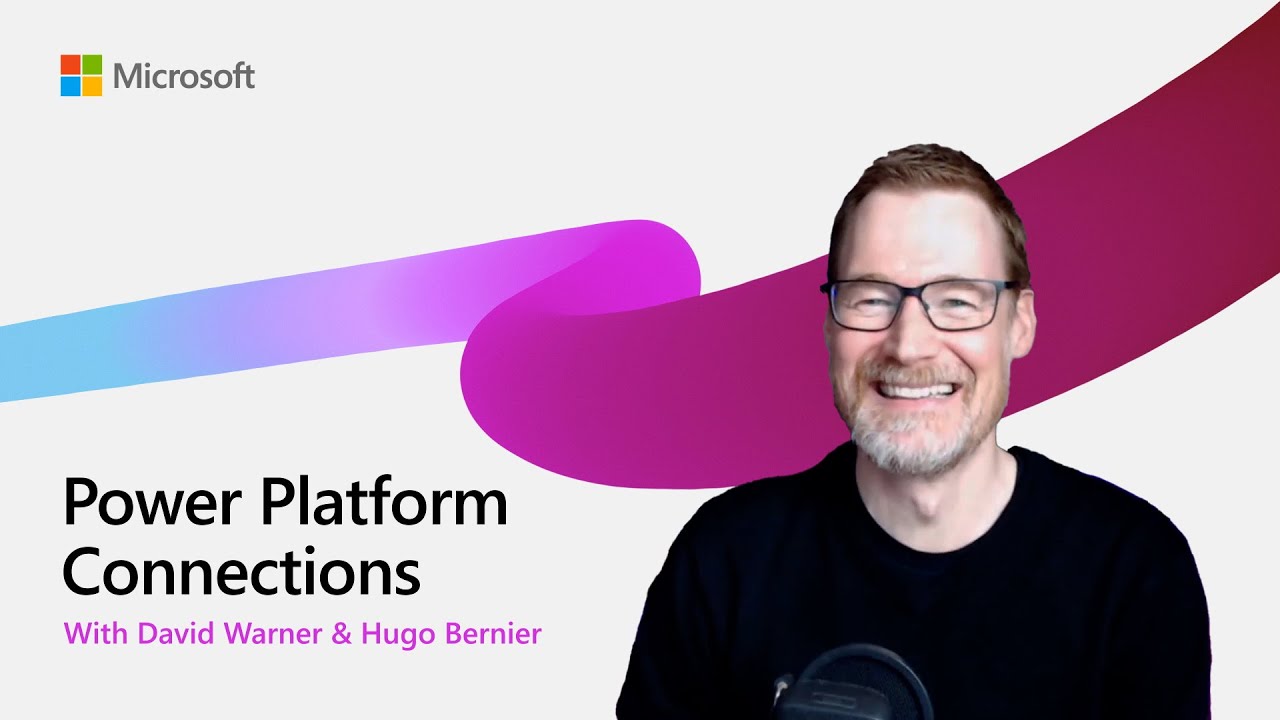 Scott Durow - Power Platform Connections Episode 2