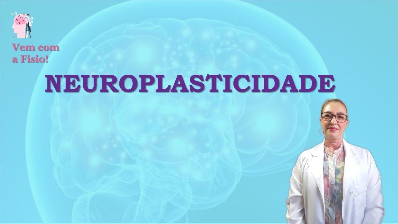 Plasticidade neural - Neuroplasticidade