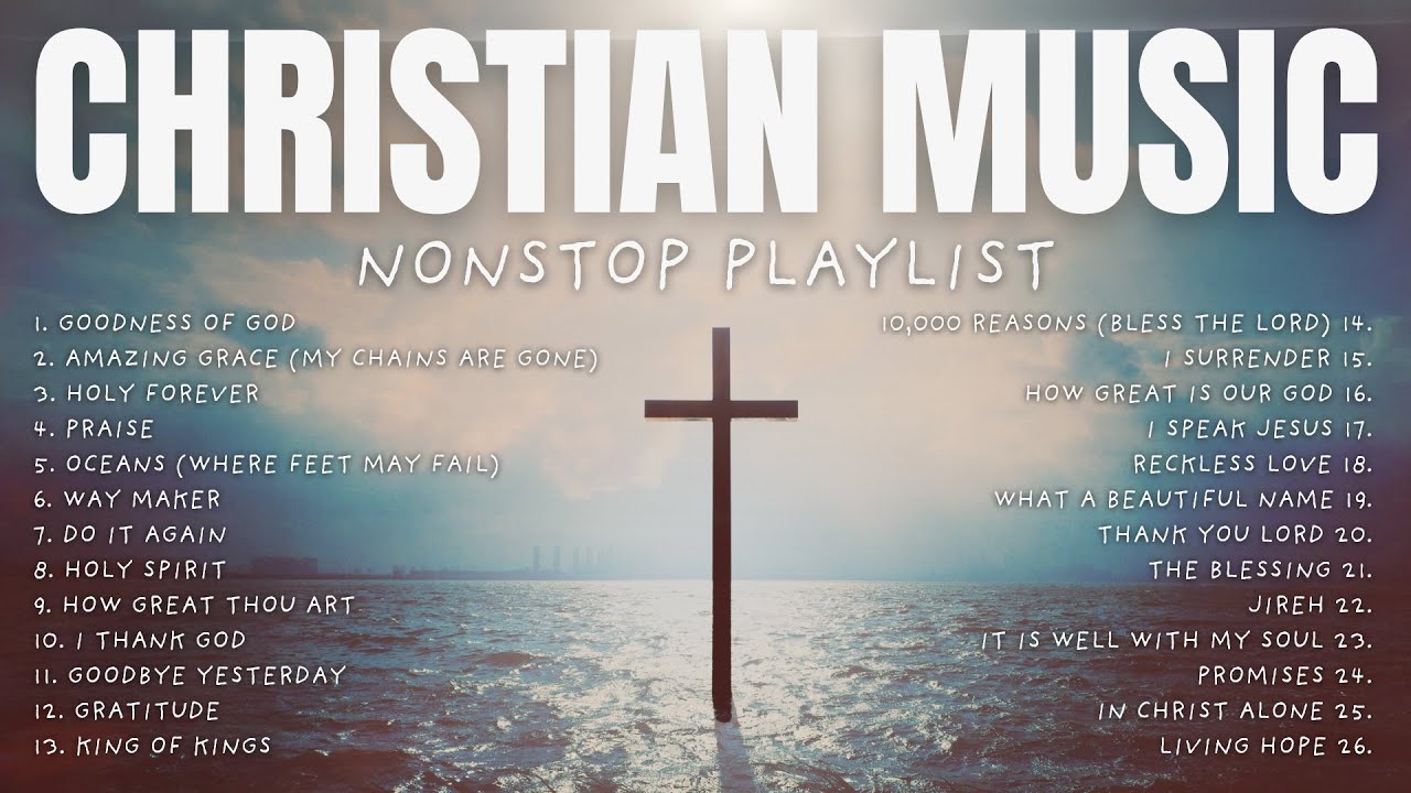 Best Christian Music 2025 Nonstop Playlist | Top Christian Hits