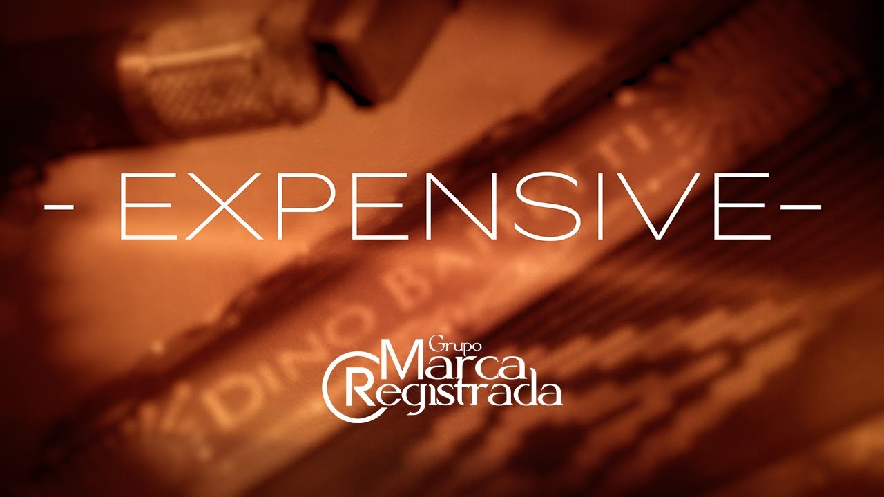 Grupo Marca Registrada - Expensive [Lyric Video]