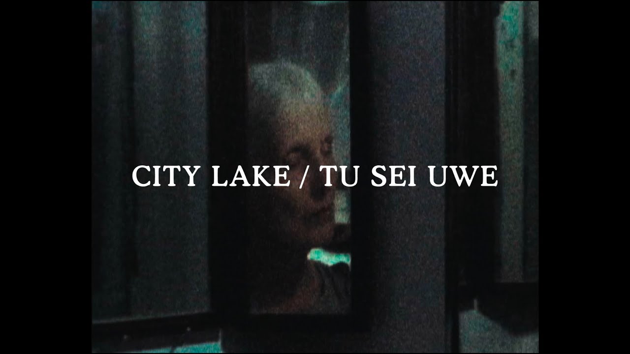 City Lake/Tu Sei Uwe (Official Video)