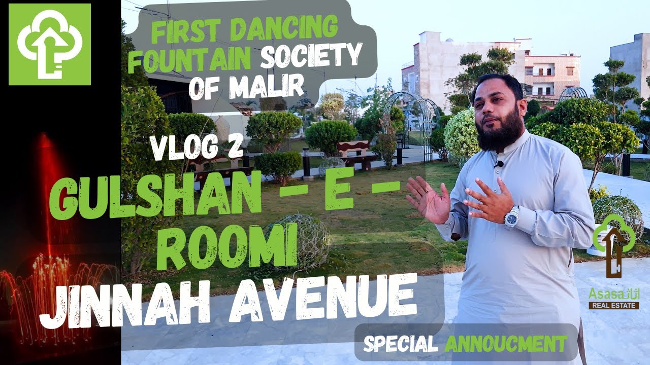 Vlog 2 | Gulshan - E - Roomi | Jinnah Avenue | First Dancing Fountain Society | Asasa Real Estate
