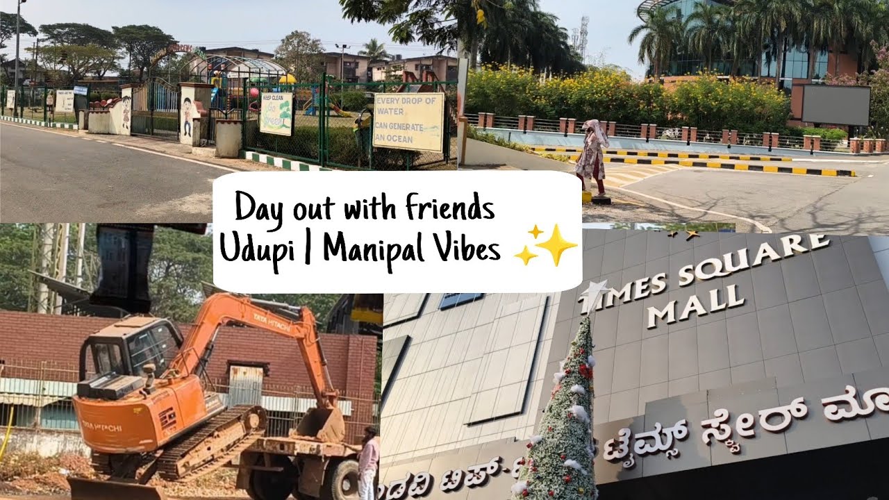 Day Out With Friends 🙌🌟| Udupi & Manipal Vlog | Canara Mall, Zudio, Time Square