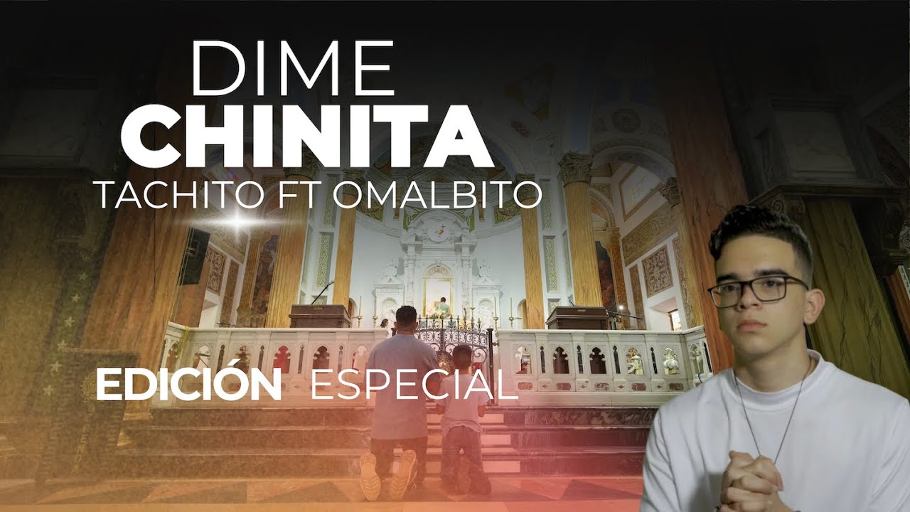 Dime Chinita - Tachito ft Omalbito