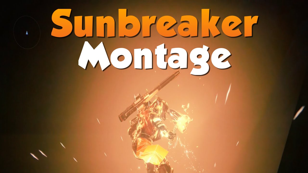 Destiny: The Taken King - Sunbreaker Montage - New Titan Subclass - Crucible Montage