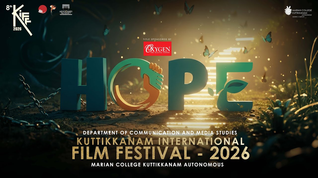 Kuttikkanam International Film Festival (KIFF) 2026 - HOPE - Open Forum