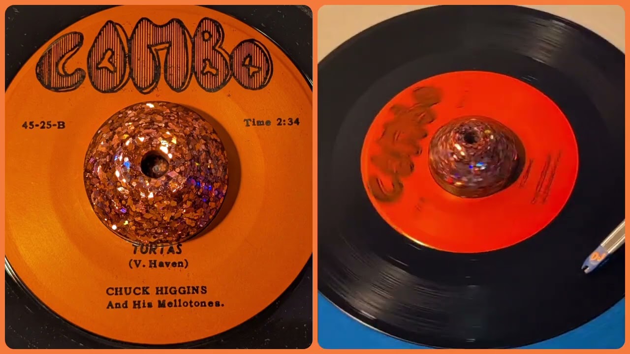 CHUCK HIGGINS and HIS MELLOTONES Tortas
