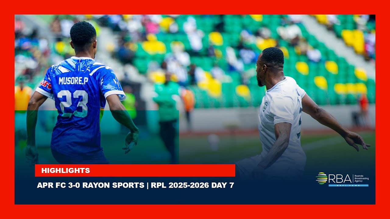 HIGHLIGHTS: APR FC 3-0 Rayon Sports | RPL 2025-2026 | Day 7