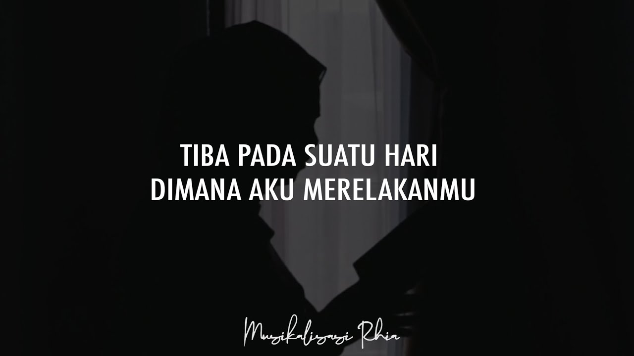 Musikalisasi Rhia : Tiba Pada Suatu Hari Dimana Aku Merelakanmu (Patahan Ranting)