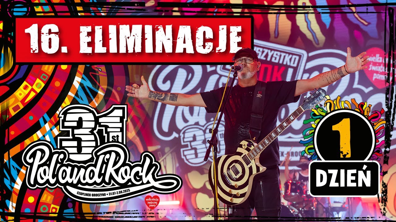 16.Eliminacje do Pol'and'Rock Festival, Dzień 1 - LIVE