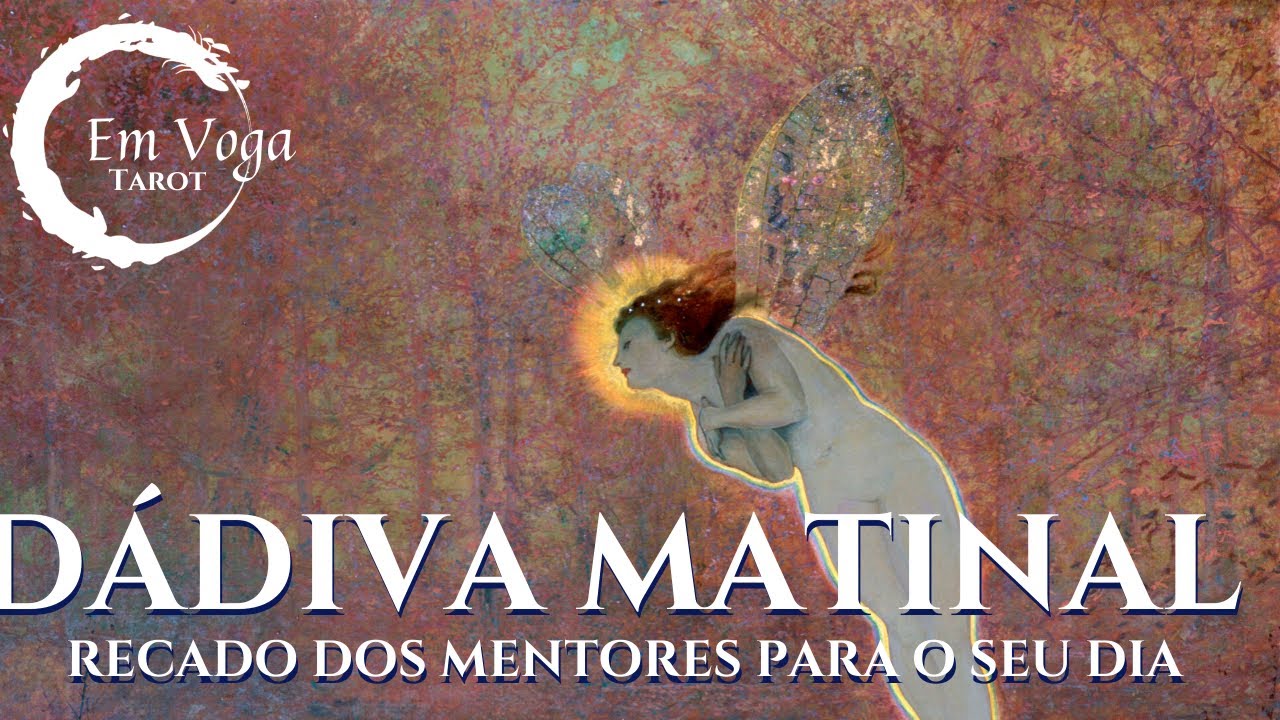 Recado dos mentores para o seu dia! #dadivamatinal #emvogatarot #tarotonline