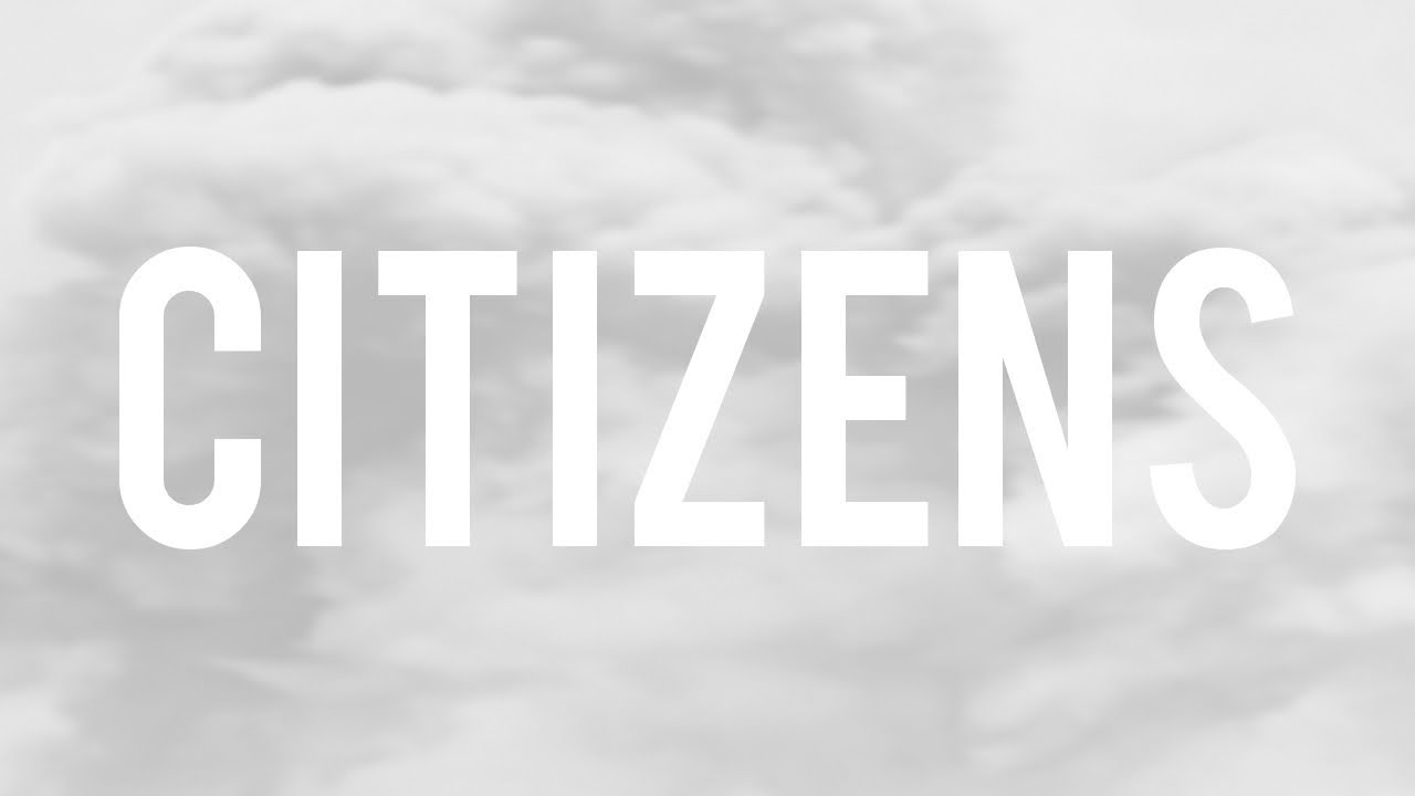 Citizens & Saints - Father You Are All We Need (lyrics)