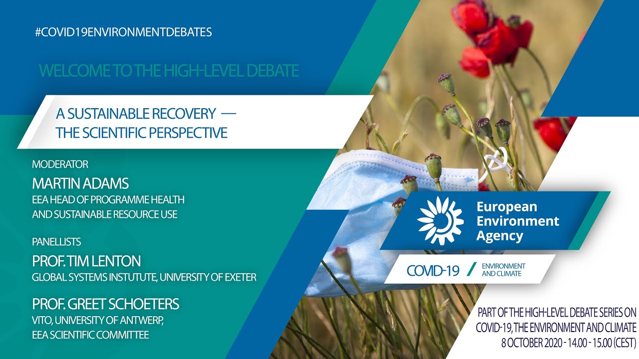 EEA COVID debate no 3 - A sustainable recovery - the Scientific Perspective