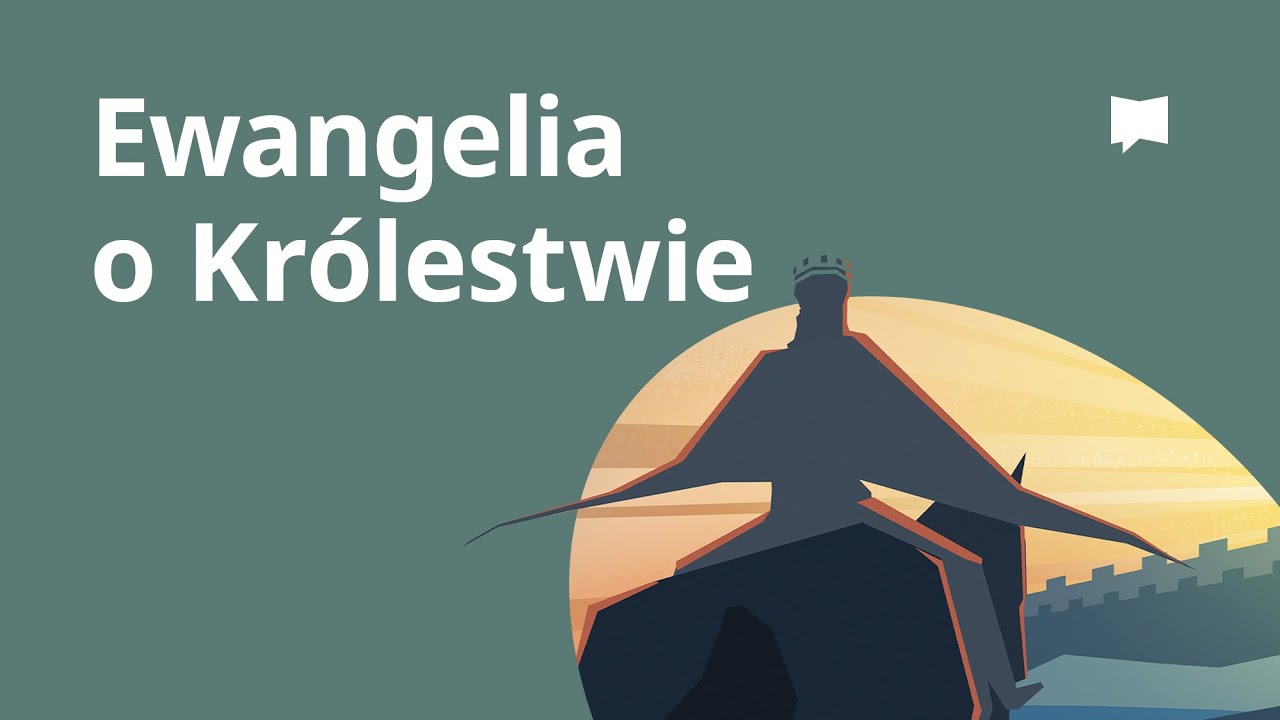 Ewangelia o Królestwie