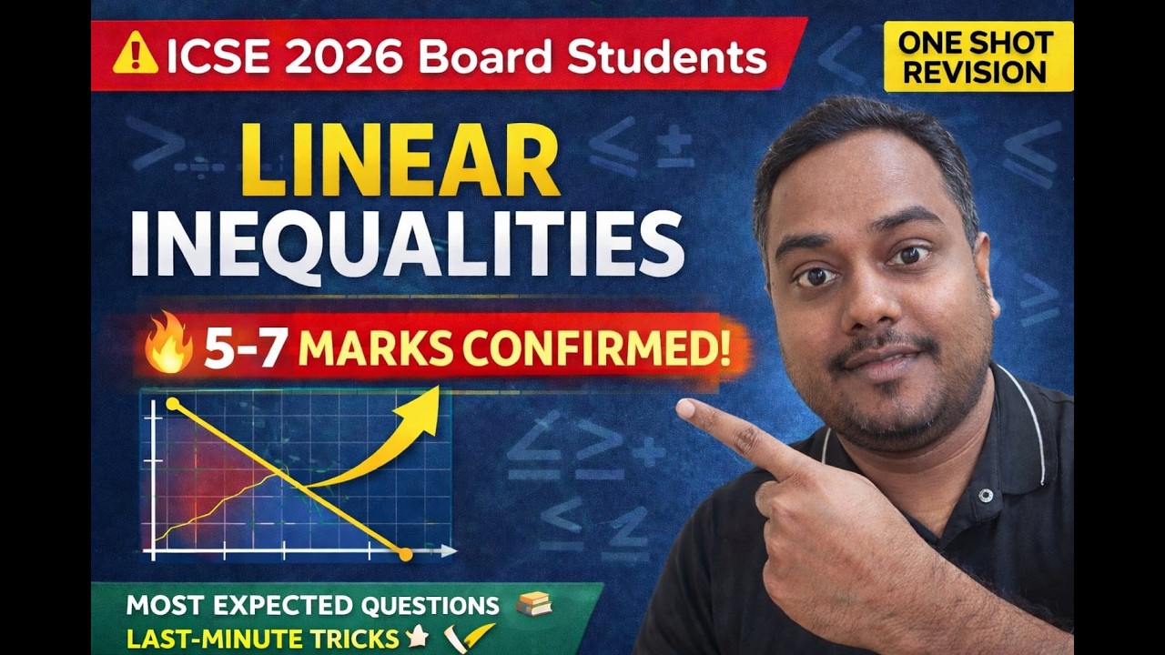 Linear Inequalities ICSE Class 10 | Most Expected Questions 2026 🔥 | 5–7 Marks Confirmed #class10th