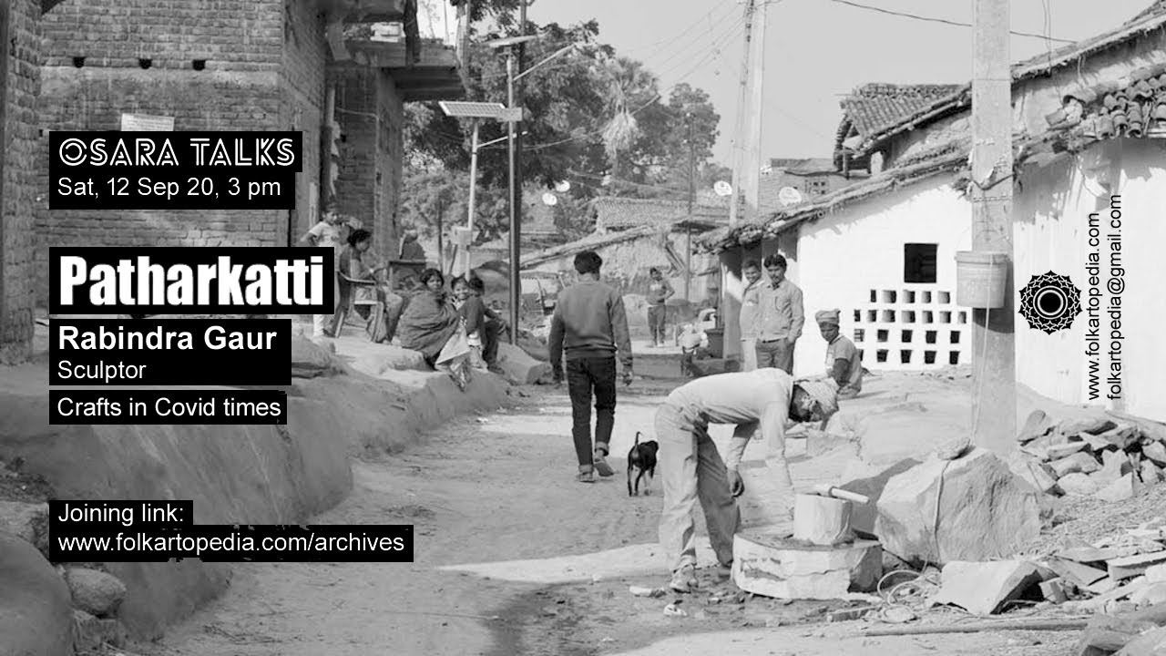 Crafts Villages in Kovid Times: Patharkatti