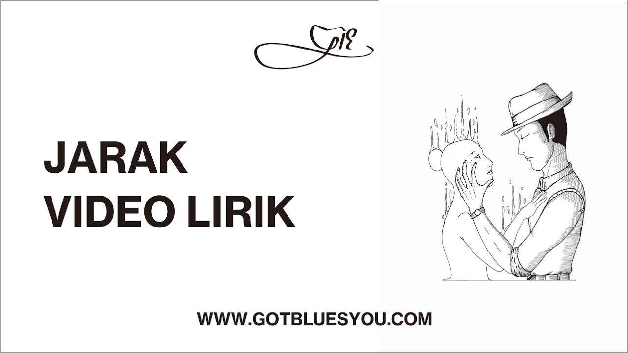 Gie - Jarak (Video Lirik)