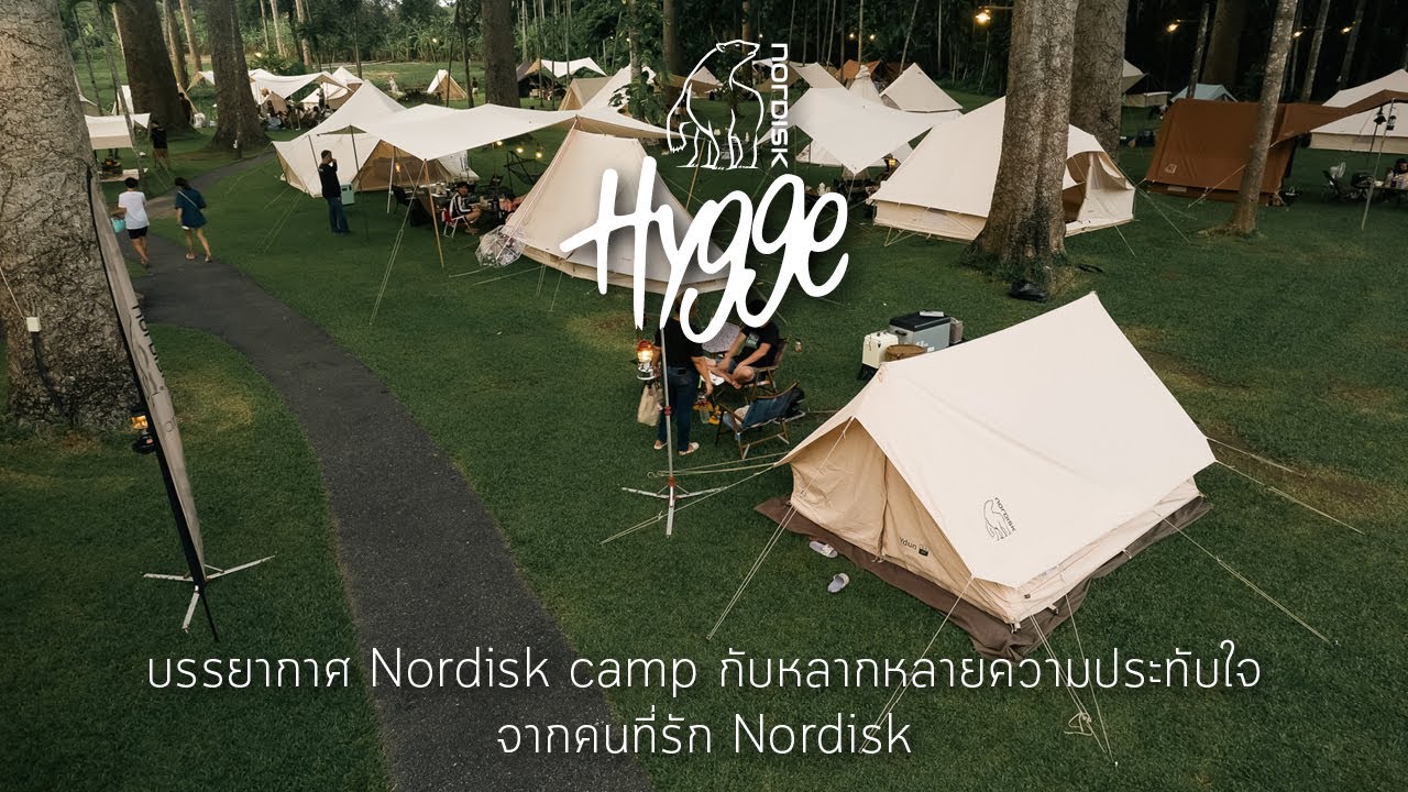 บรรยากาศ Nordisk Hygge Camp กรกฎาคม 2567