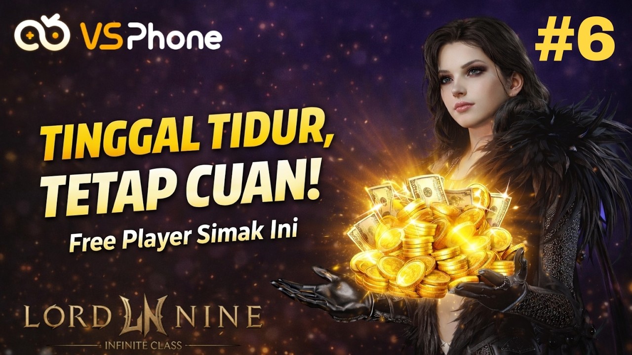 Rahasia Cuan Receh & Leveling Cepat di LordNine untuk Player Gratisan!