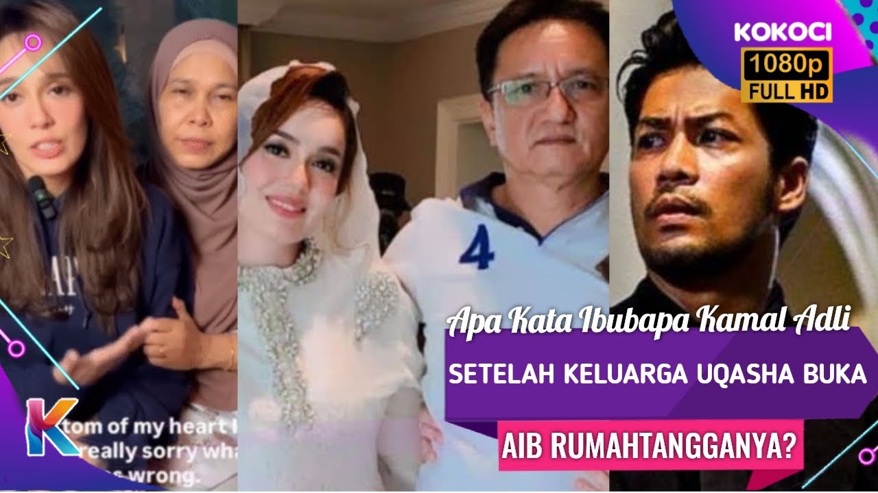 Apa Kata Ibubapa Kamal Adli Setelah Keluarga Uqasha Buka Aib Rumahtangganya?